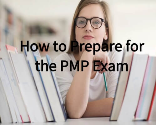 How to Prepare for the PMP Exam